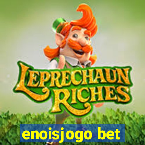 enoisjogo bet